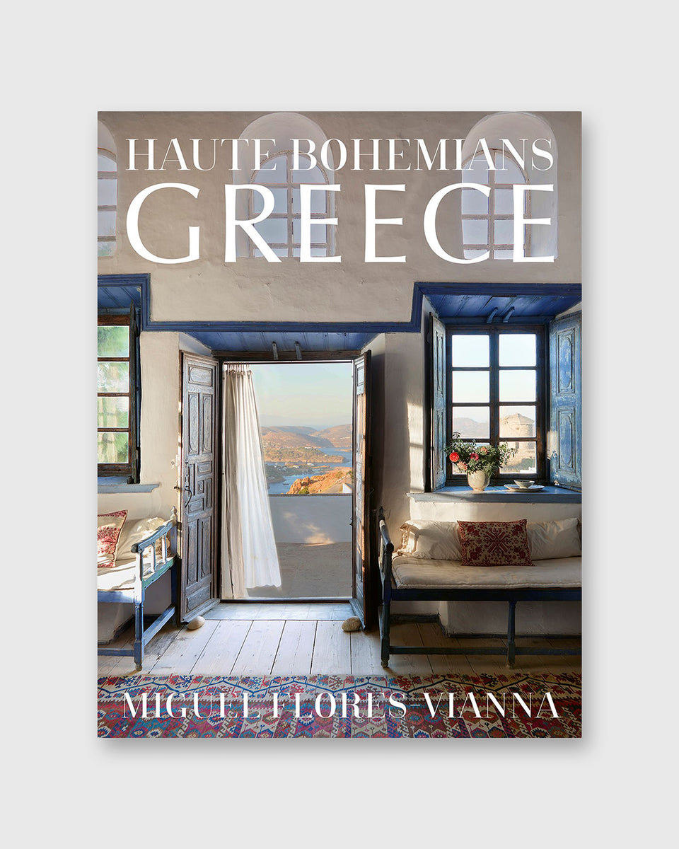 Haute Bohemians: Greece by Miguel Flores-Vianna