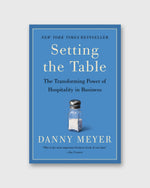 Load image into Gallery viewer, Setting the Table - Danny Meyer
