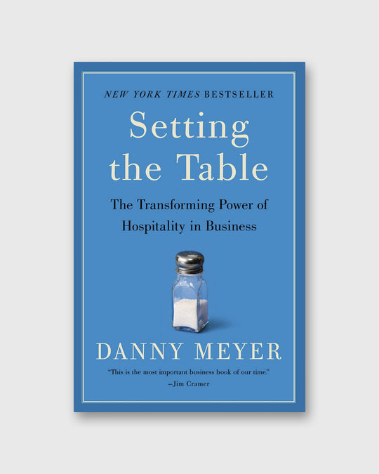 Setting the Table - Danny Meyer