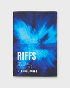 Riffs: Random Reflections on Jazz, Blues, and Early Rock - G. Bruce Boyer