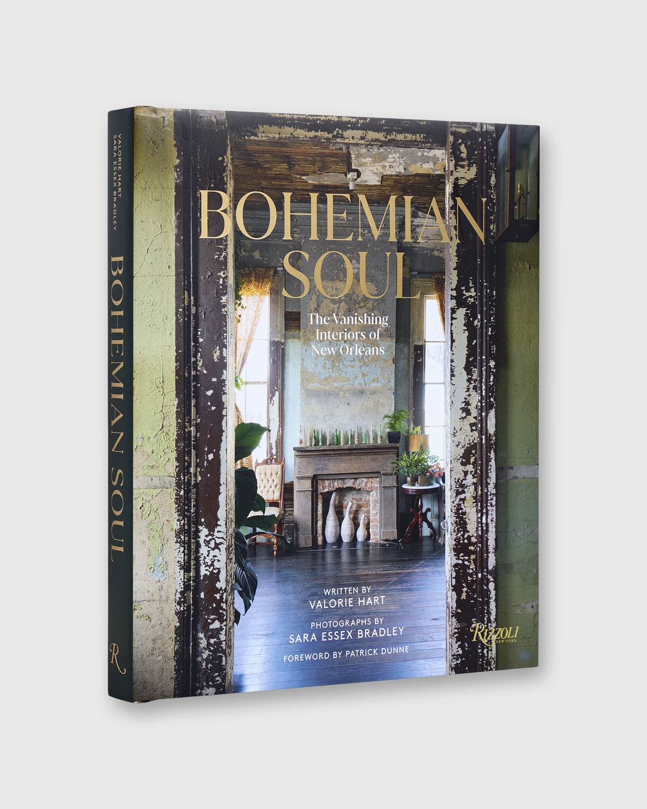 Bohemian Soul: The Vanishing Interiors of New Orleans - Valorie Hart