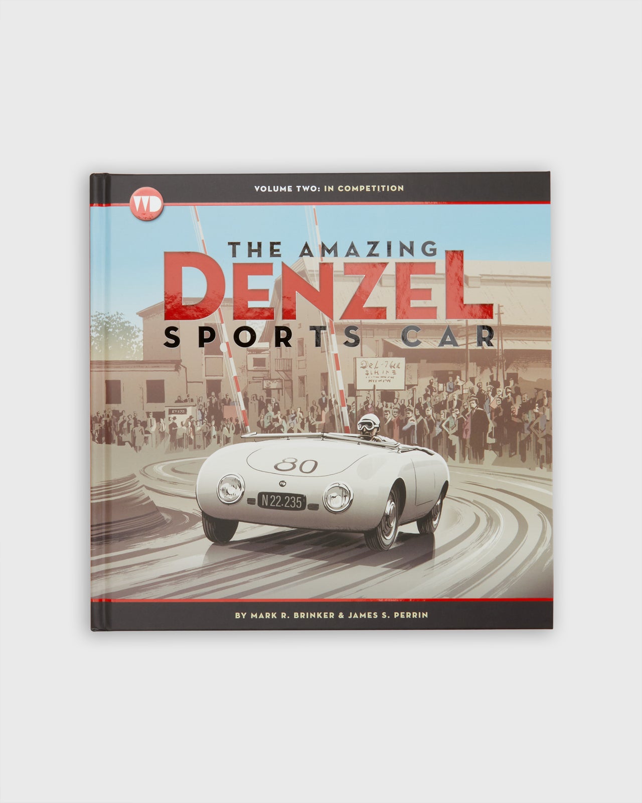 The Amazing Denzel Sports Car Book Set - James Perrin & Mark Brinker