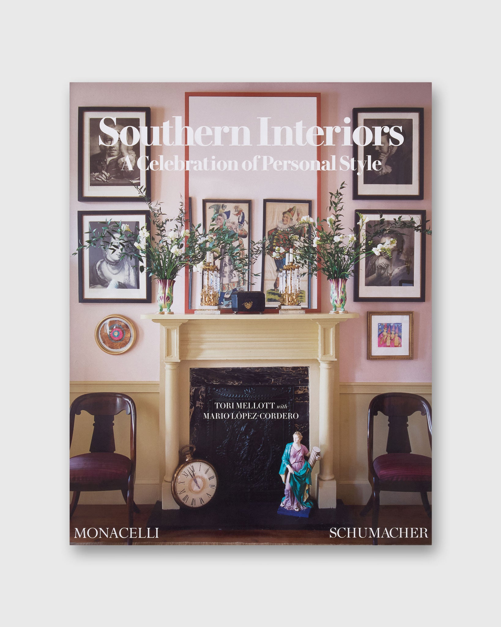 Southern Interiors: A Celebration of Personal Style - Tori Mellott