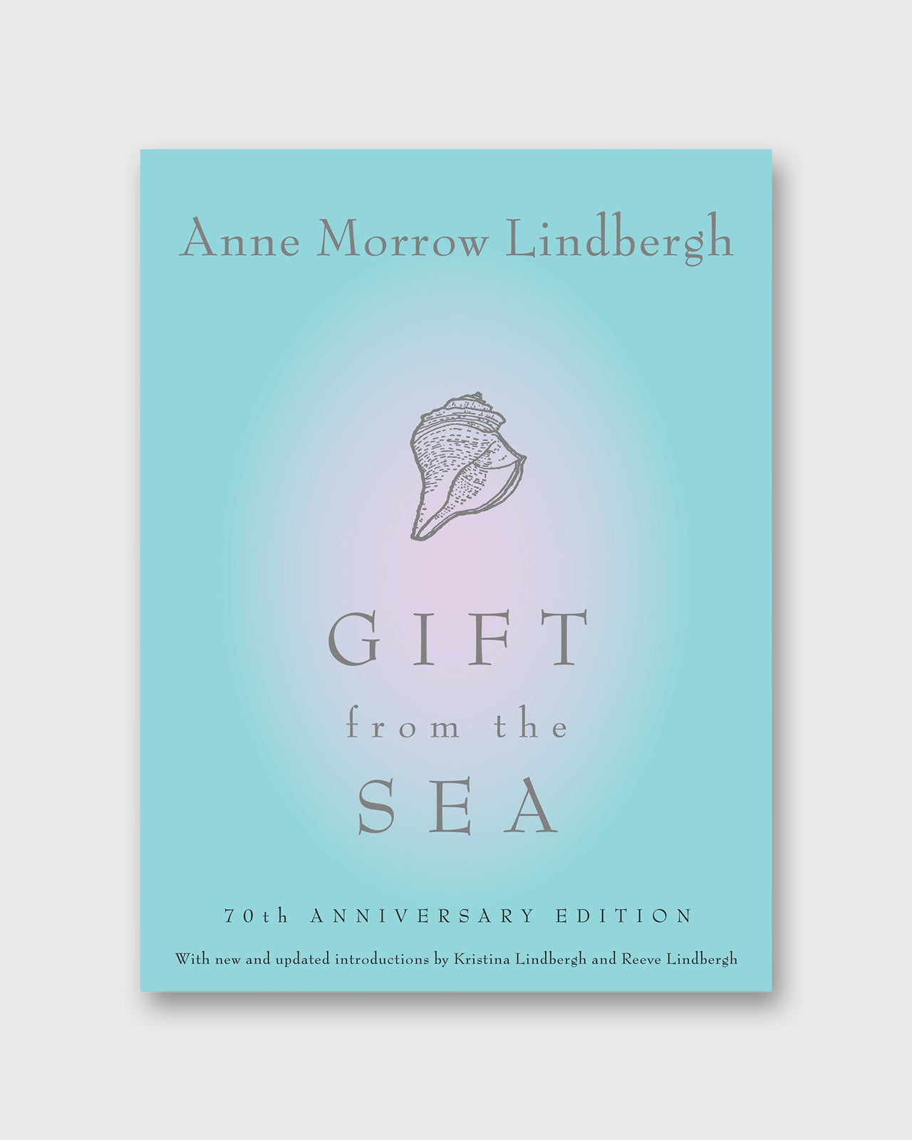 Gift from the Sea - Anne Morrow Lindbergh