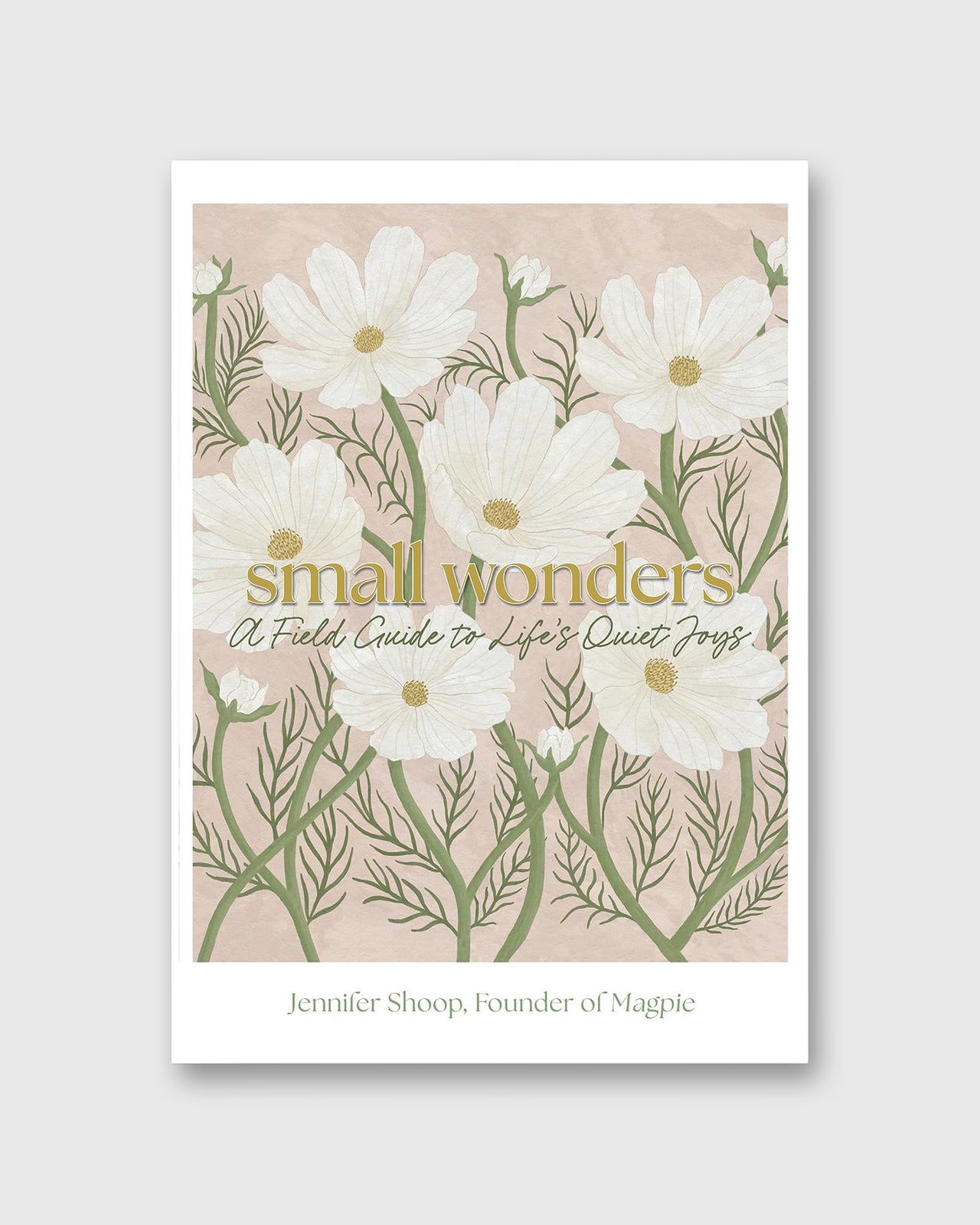 Small Wonders - Jennifer Shoop