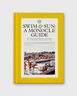 Load image into Gallery viewer, Swim &amp; Sun: a Monocle Guide

