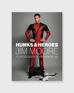 Hunks & Heroes: Four Decades of Fashion at GQ Jim Moore