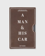 Load image into Gallery viewer, A Man &amp; His Car Matt Hranek

