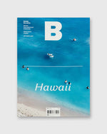 Load image into Gallery viewer, Magazine B - Hawai&#39;i
